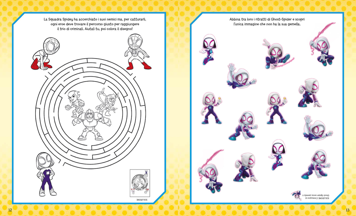 Spidey Il Tuttolibro delle sfide. Enigmistica, storie, passatempi per un divertimento senza fine!