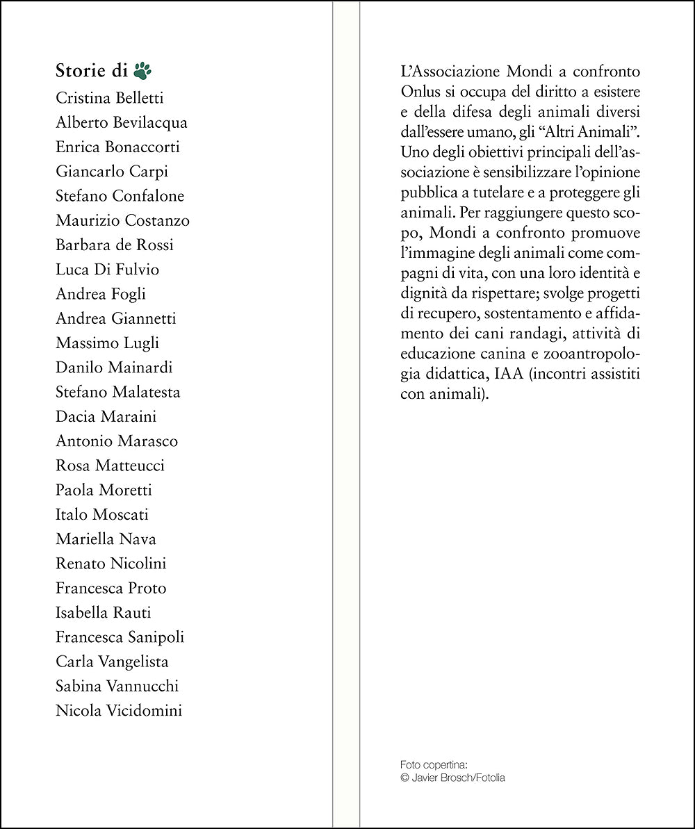 Storie di cani e di amicizia. Grandi autori raccontano