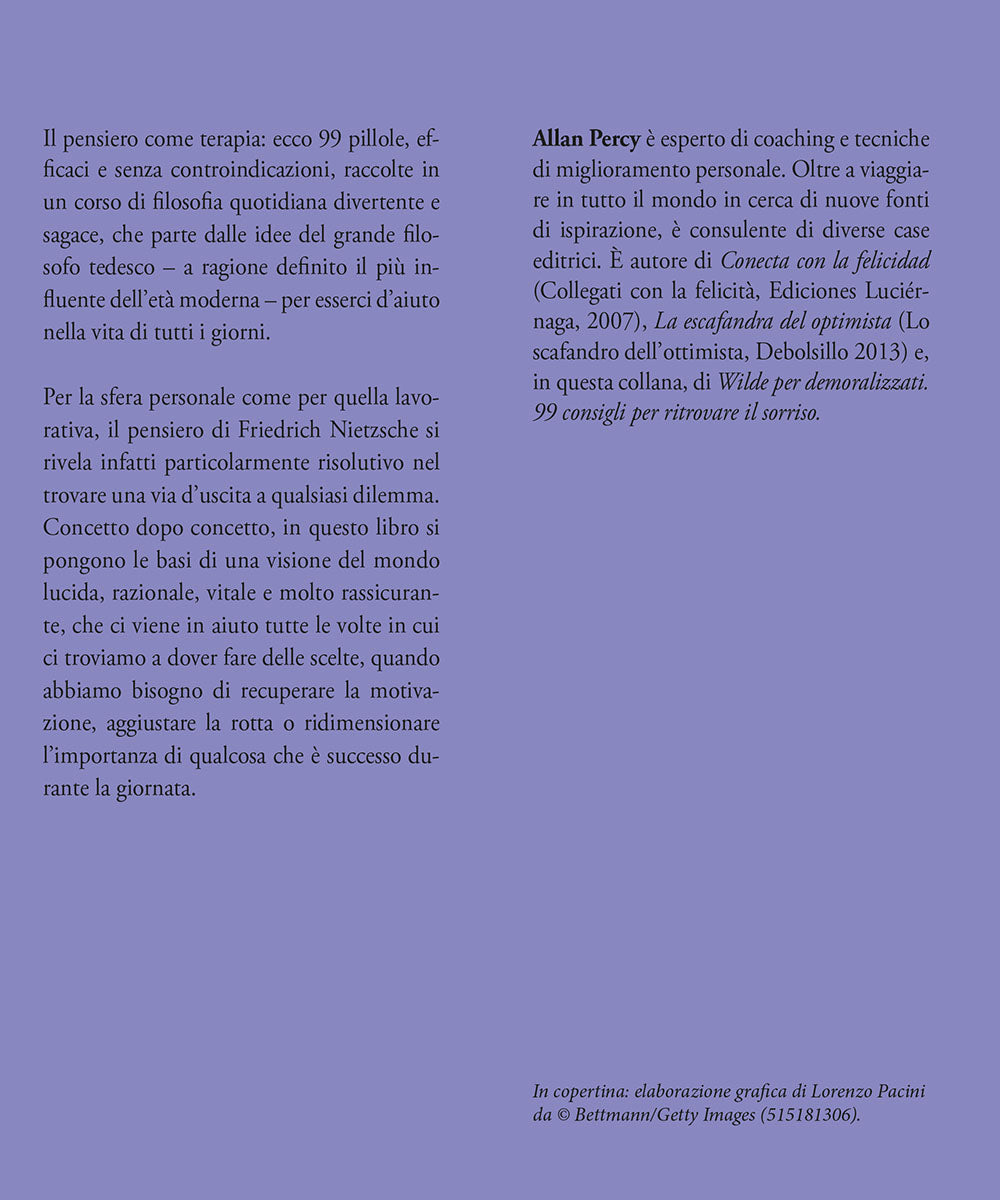 Nietzsche per stressati. 99 consigli per ritrovare la calma