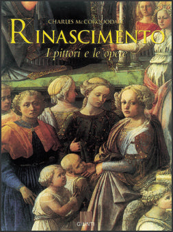 Rinascimento. I pittori e le opere