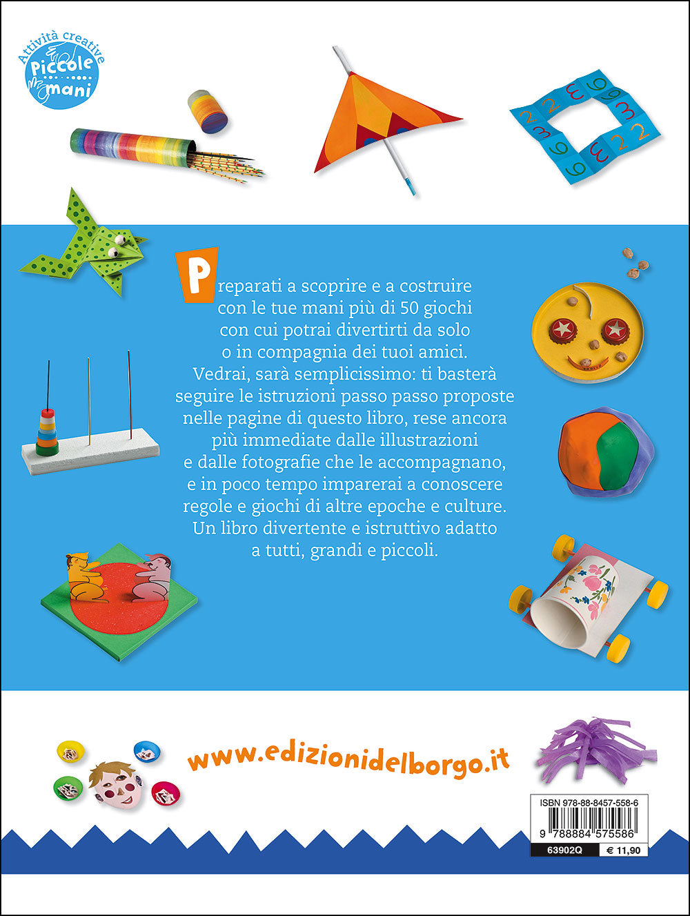 Il crea giochi. Creare giochi... per poi giocarci! Con materiale di recupero