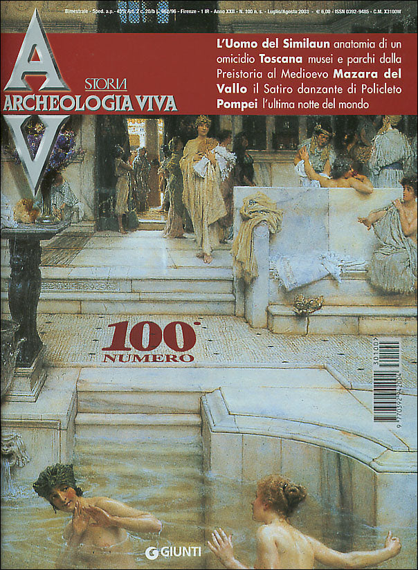 Archeologia Viva n. 100 - luglio/agosto 2003. Rivista bimestrale