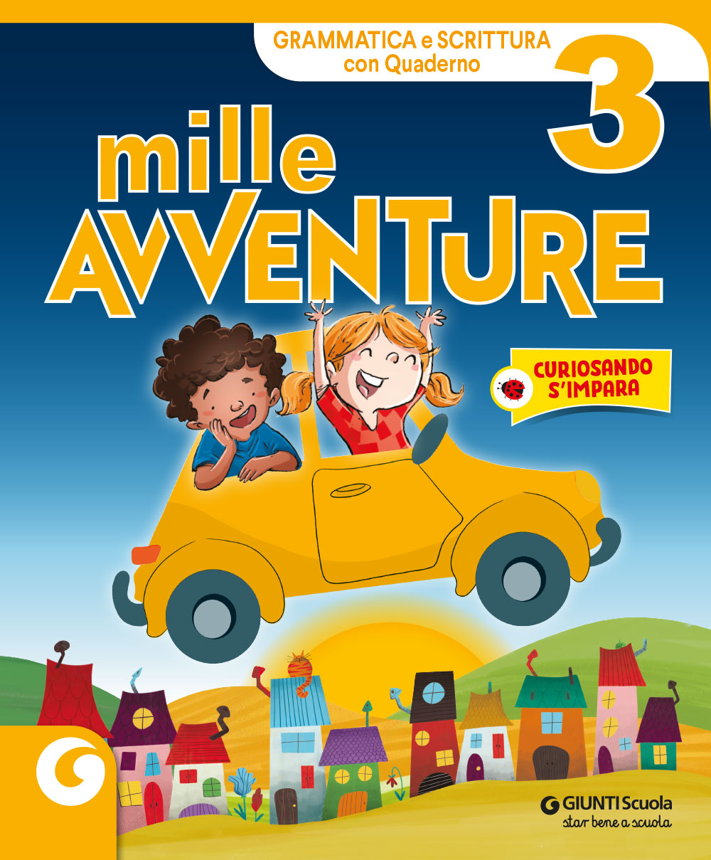 MILLE AVVENTURE - cl 3 Grammatica e Scrittura