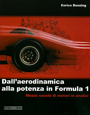 Dall'aerodinamica alla potenza in Formula 1. Mezzo secolo di motori in analisi