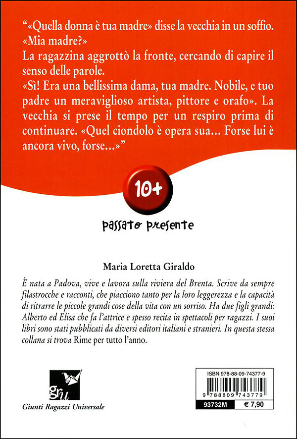 Il mistero della dama. Passato e presente 10+ Illustrazione di copertina: Elena Prette