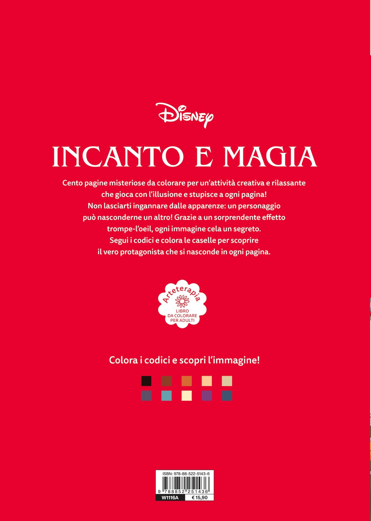 Incanto e magia Colori Misteriosi. Arteterapia Libro da colorare per adulti