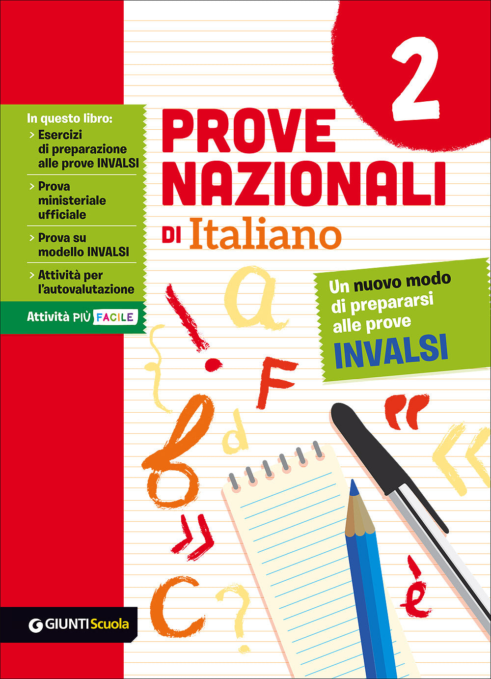 Prove Nazionali di Italiano 2 - Un nuovo modo di prepararsi alle prove INVALSI