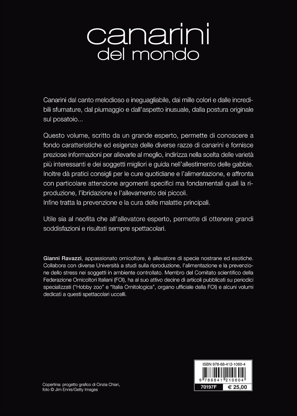Canarini del mondo. Le più belle razze e varietà