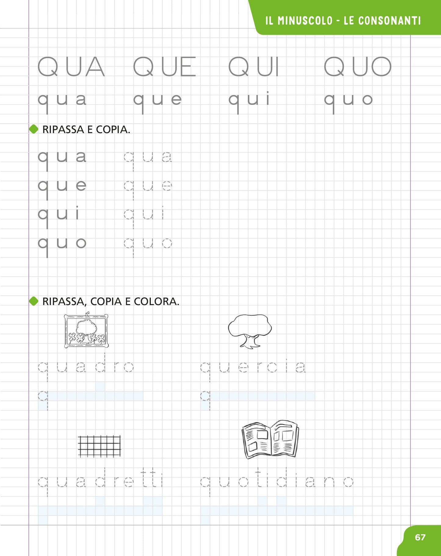 Il mio primo libro di scrittura in stampatello. dal maiuscolo al minuscolo