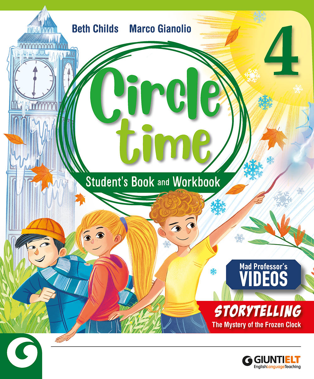 Circle Time - Student's Book and Workbook 4