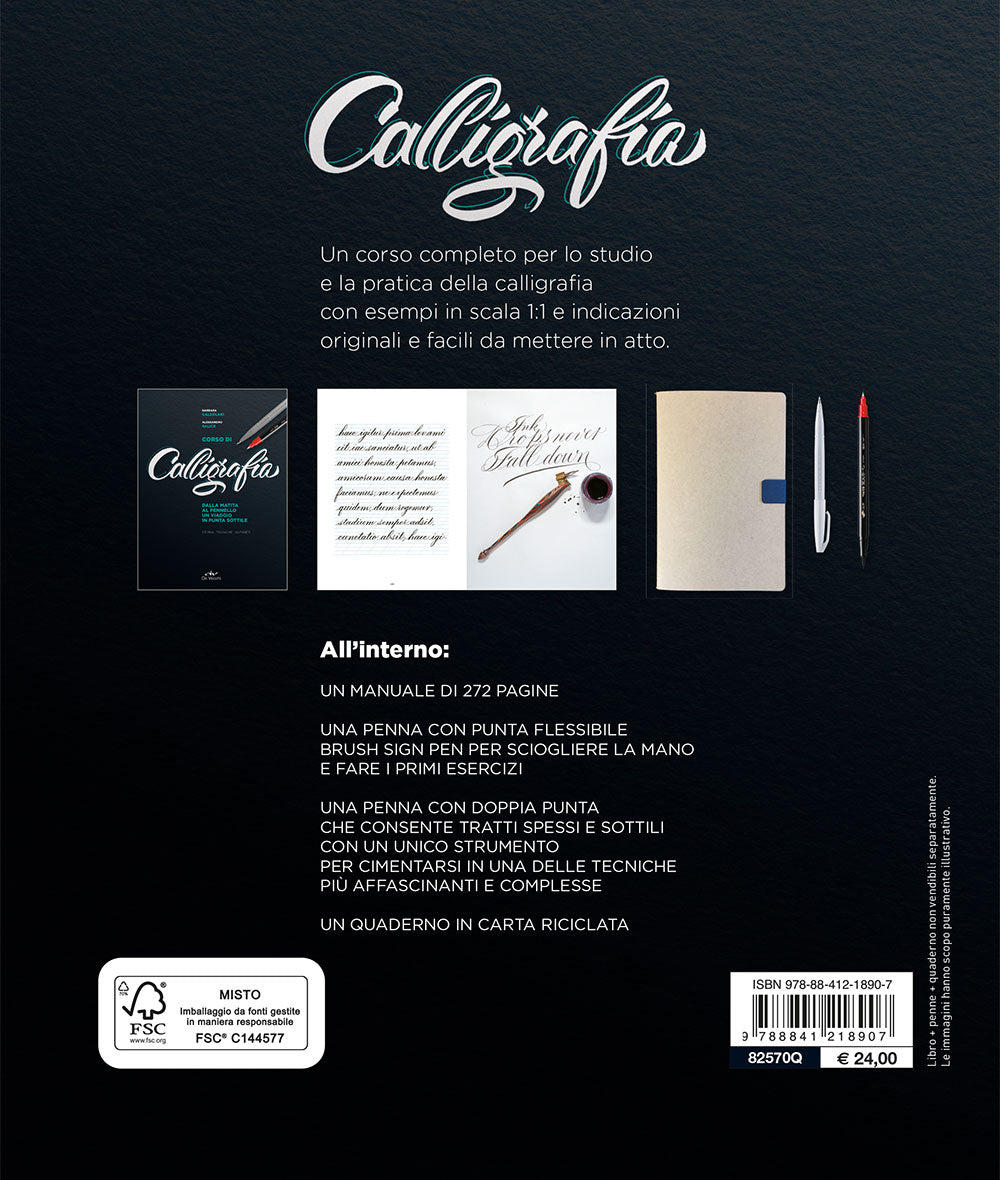 Corso di calligrafia . Dalla matita al pennello un viaggio in punta sottile. Storia, tecniche, alfabeti