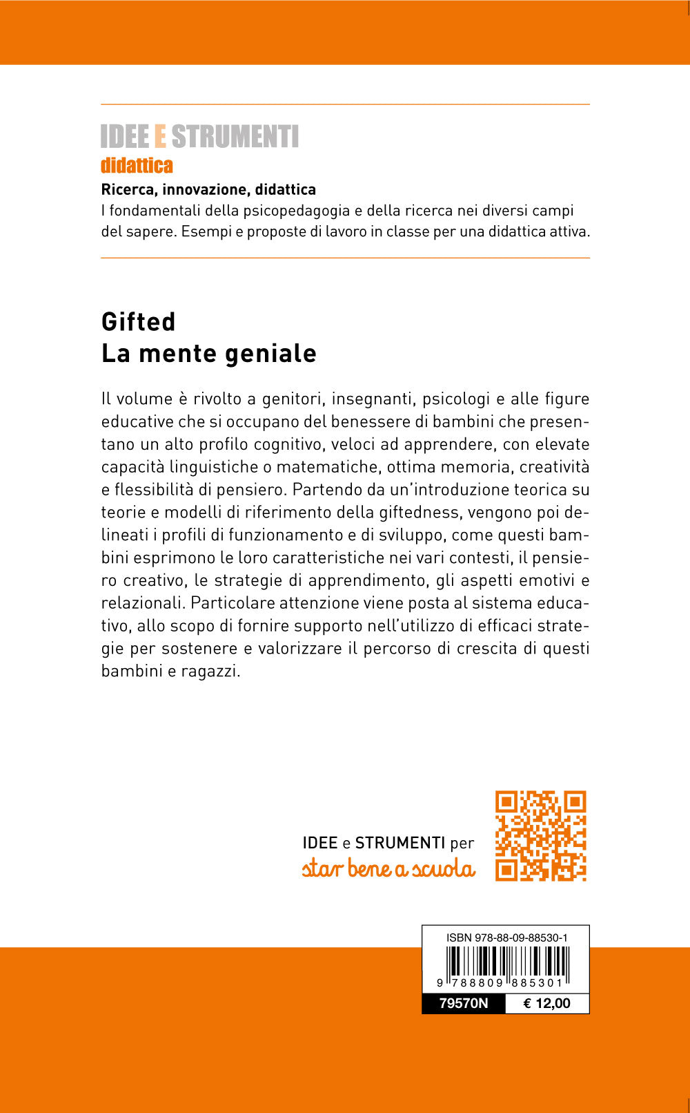 Gifted La mente geniale. Riconoscere ed educare bambini plusdotati