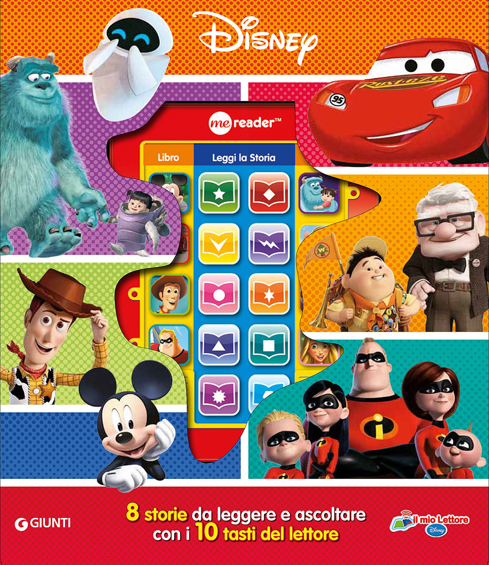 Il mio primo lettore - Disney Pixar. 8 storie da leggere e ascoltare con i 10 tasti del lettore