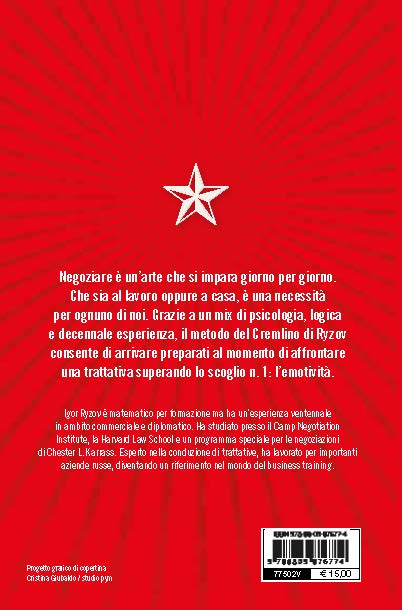 L'arte della negoziazione. Con il metodo del Cremlino