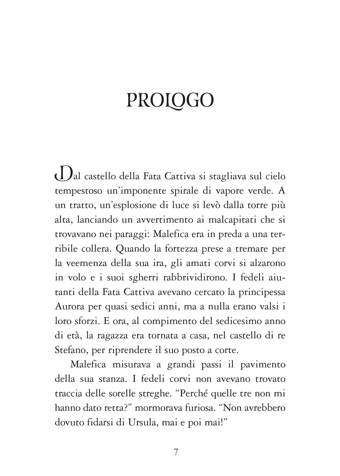 Malefica La Signora del male Disney Villains. La vera storia