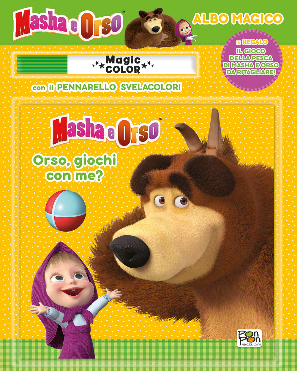 Masha e Orso. Albo magico. Orso, giochi con me?