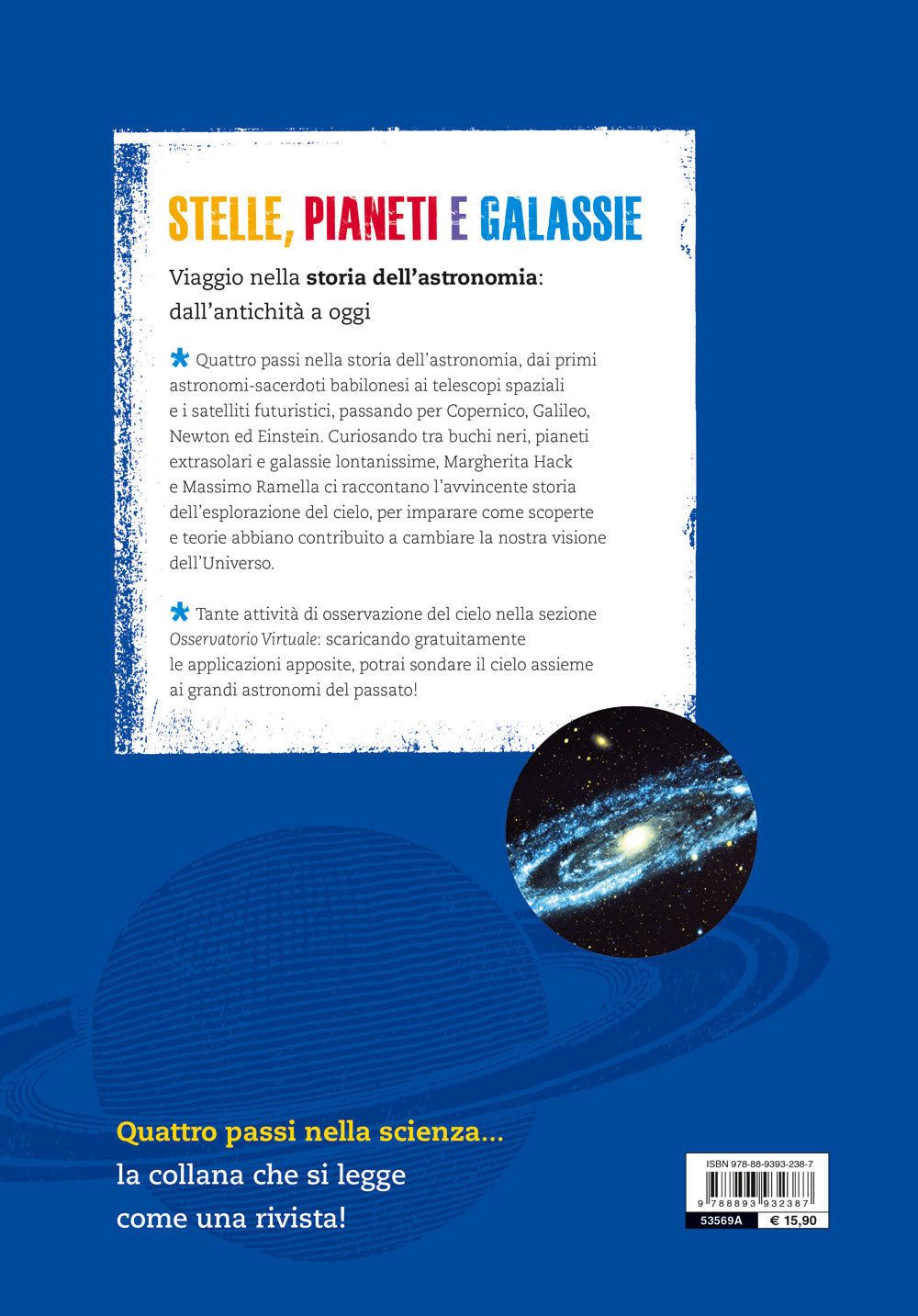 Stelle, pianeti e galassie. Viaggio nella storia dell'astronomia dall'antichità a oggi