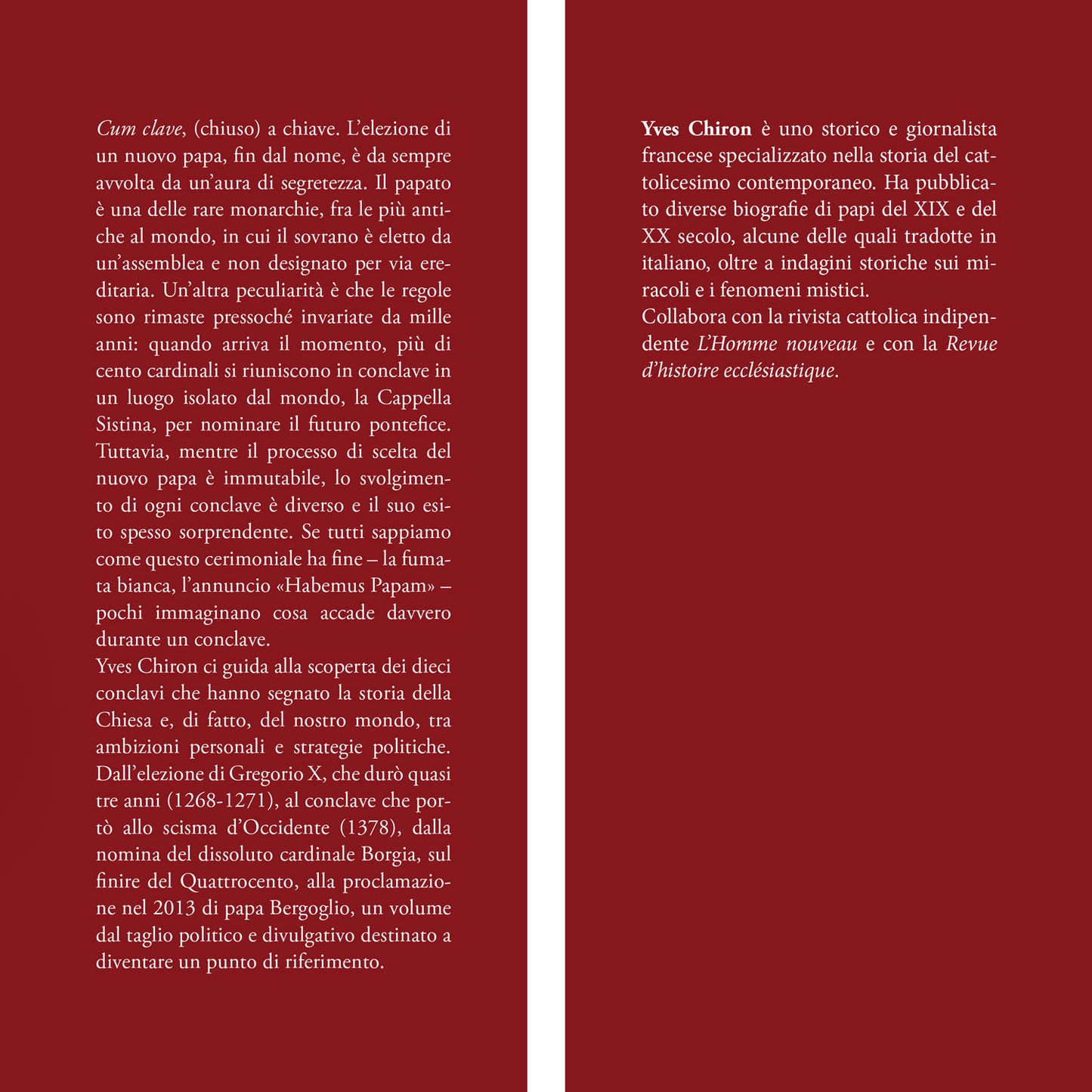 Habemus Papam. Segreti e misteri dei dieci conclavi che hanno fatto la storia