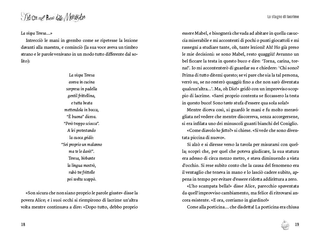 Alice nel Paese delle Meraviglie - Alice attraverso lo specchio. Tradotto da Elda Bossi