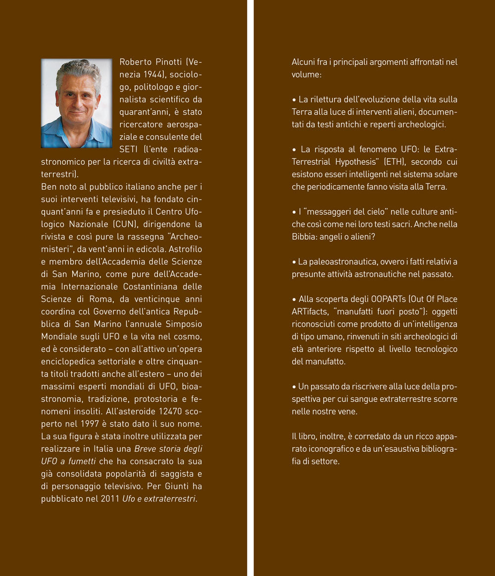 Siamo extraterrestri!. Presenze aliene nel passato dell'umanità e nel nostro futuro