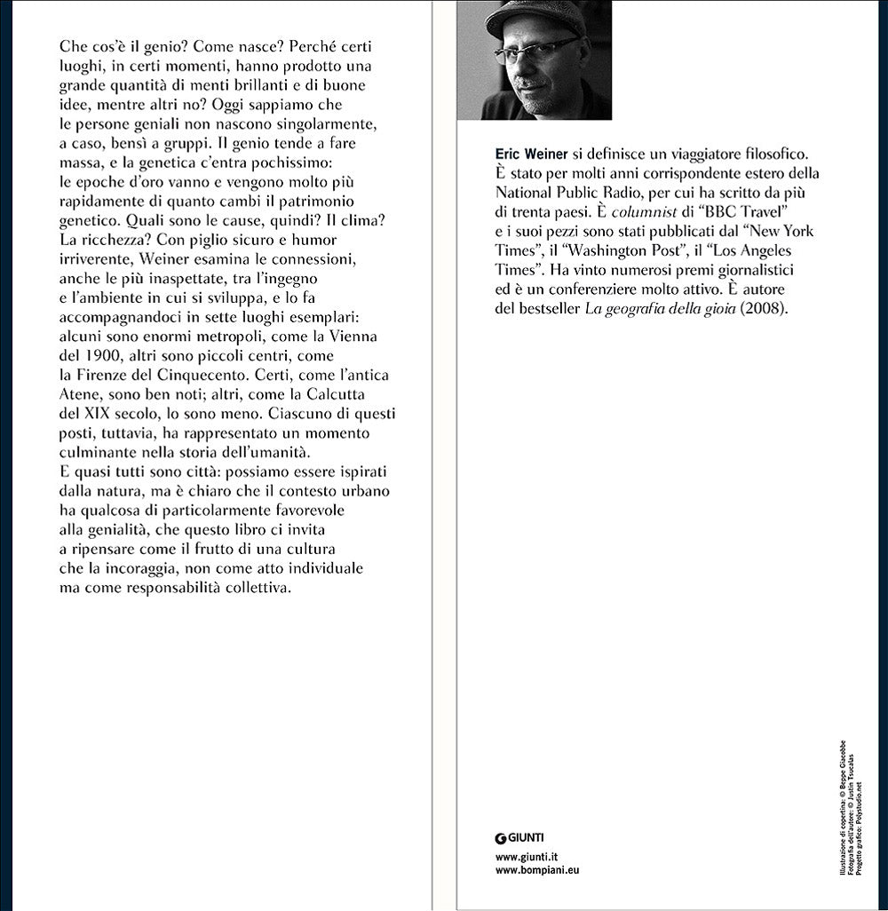 La geografia del genio. Alla ricerca dei luoghi più creativi del mondo dall'antica Atene alla Silicon Valley