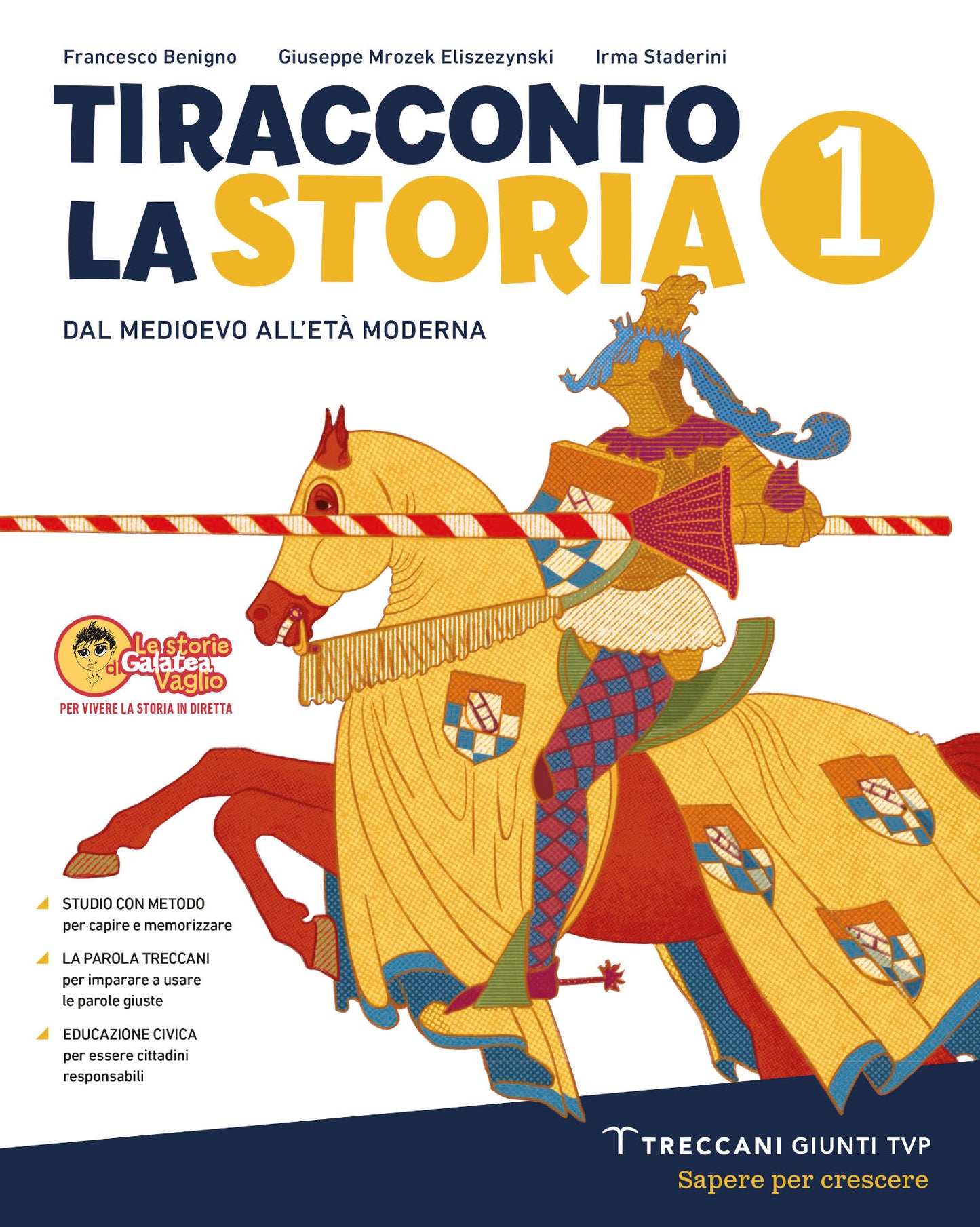 Ti racconto la Storia Vol. 1