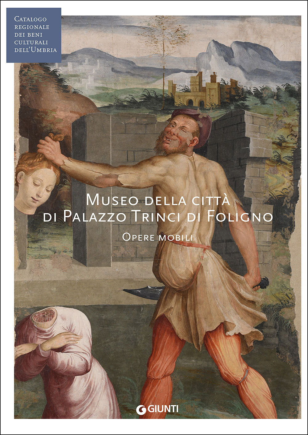 Museo della città di Palazzo Trinci a Foligno. Opere mobili