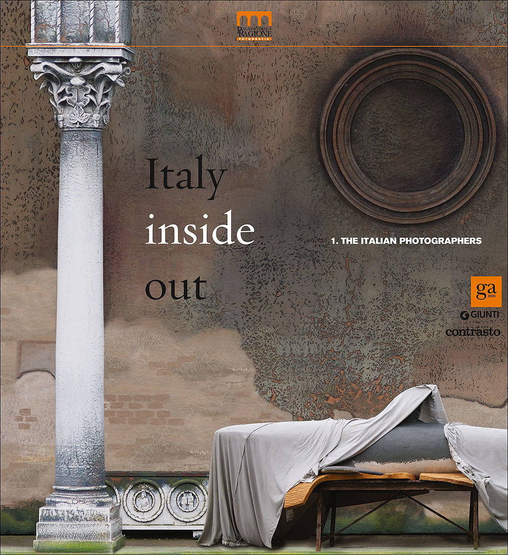 Italy Inside Out. 1. The Italian photographers