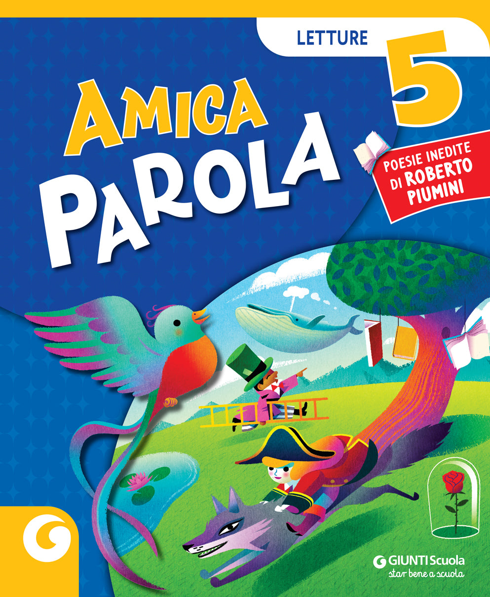 AMICA PAROLA - cl 5 Letture. Sussidiario dei Linguaggi