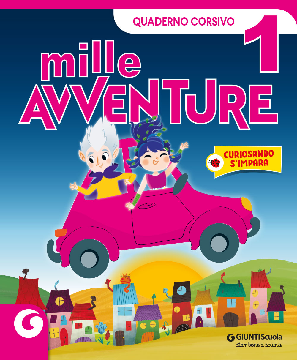 MILLE AVVENTURE - cl 1 Quaderno del Corsivo