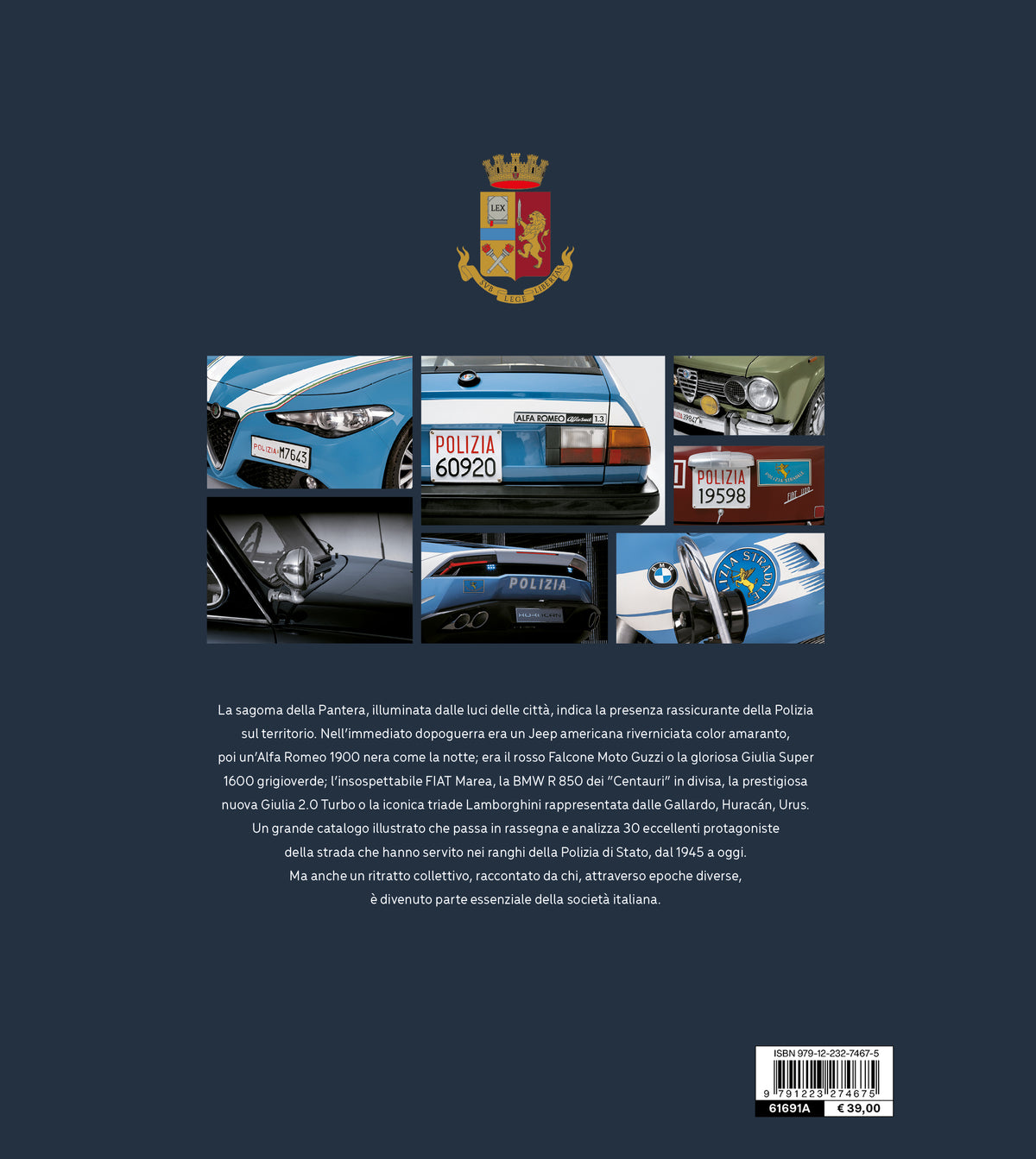 I motori della Polizia. La storia delle auto al servizio del Paese