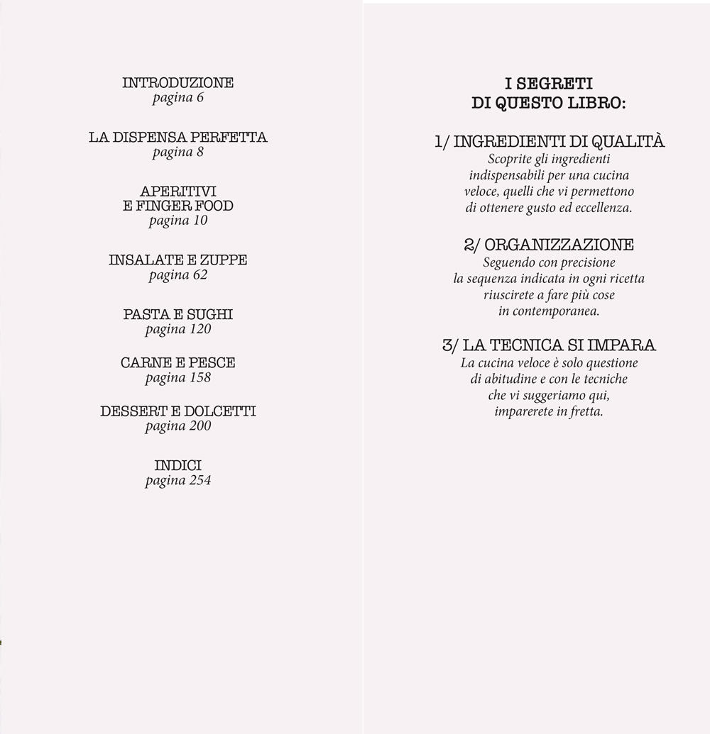 Buono, facile e veloce. 160 ricette gustose pronte in 10 minuti