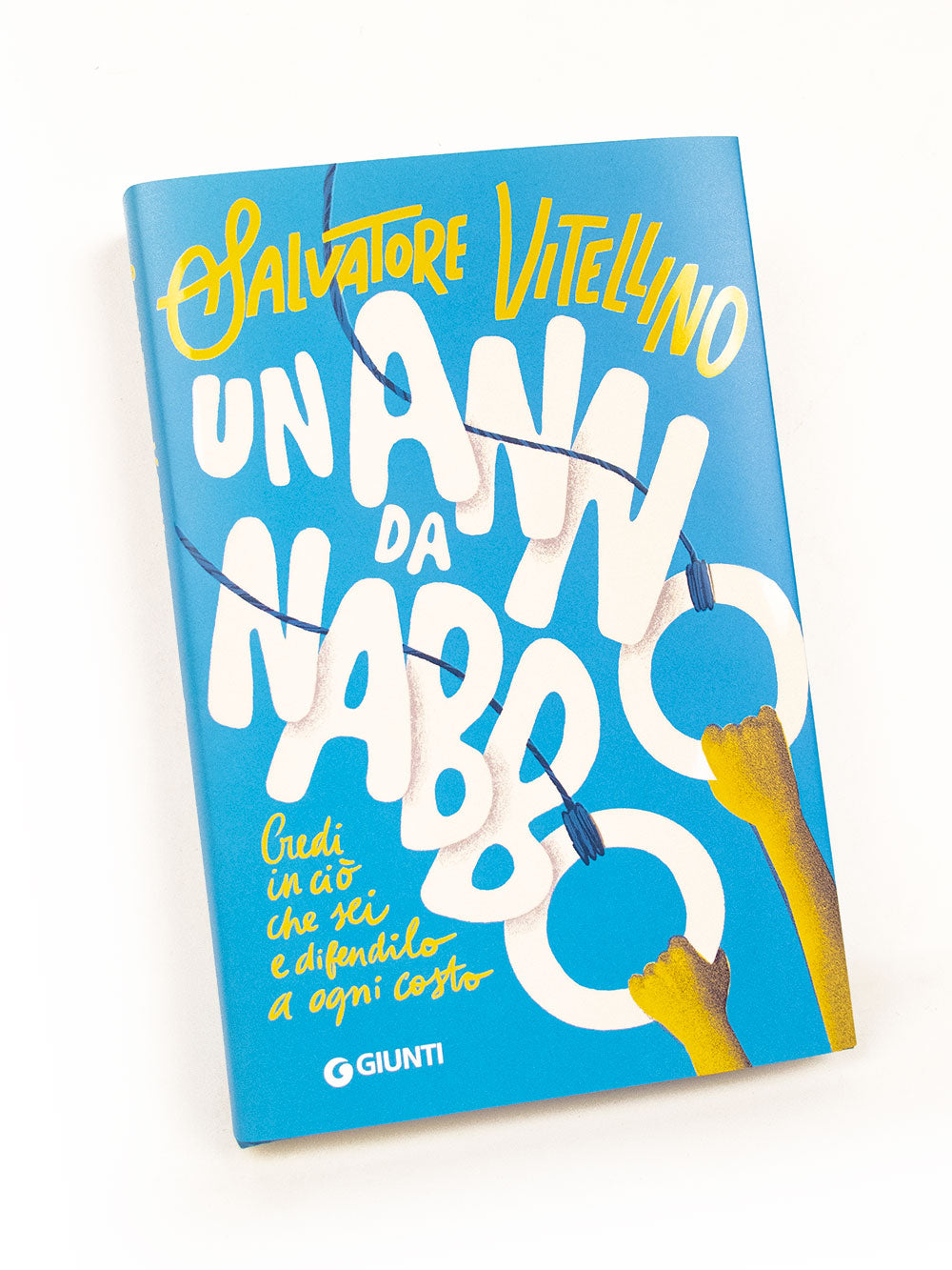 Un anno da Nabbo. Credi in ciò che sei e difendilo a ogni costo