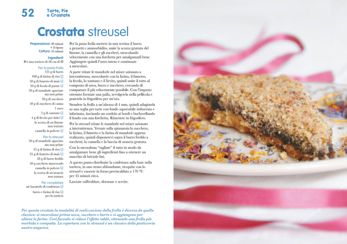 Il dolce gluten free. Pasticceria senza glutine fatta in casa