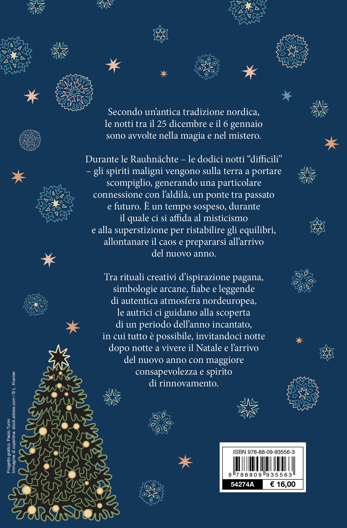 La magia delle 12 notti di Natale. Riti e leggende per le serate più mistiche dell'anno