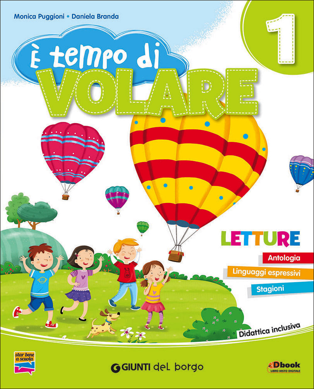 E' tempo di volare 1 - Letture. Antologia - Linguaggi espressivi - Stagioni