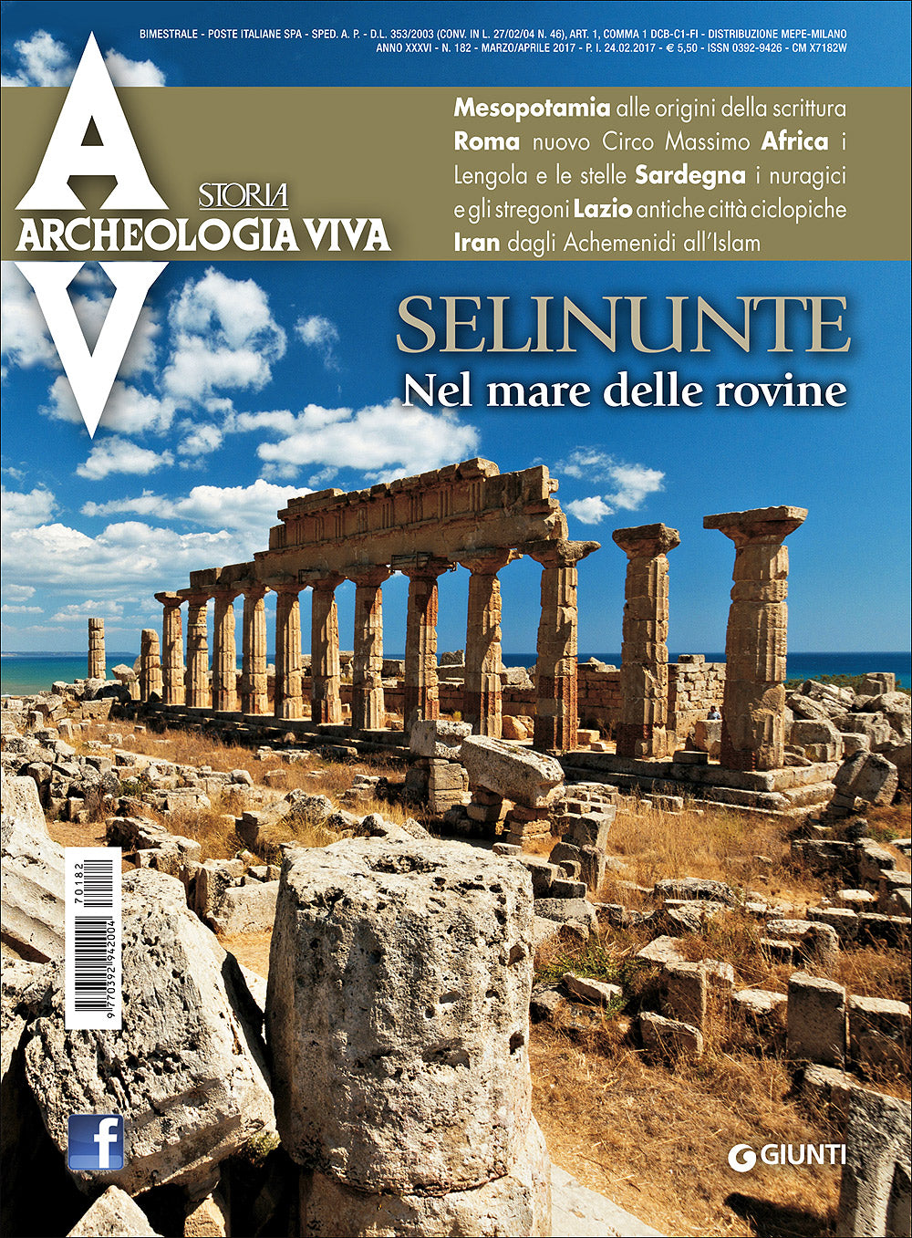 Archeologia Viva n. 182 - marzo/aprile 2017. Rivista bimestrale