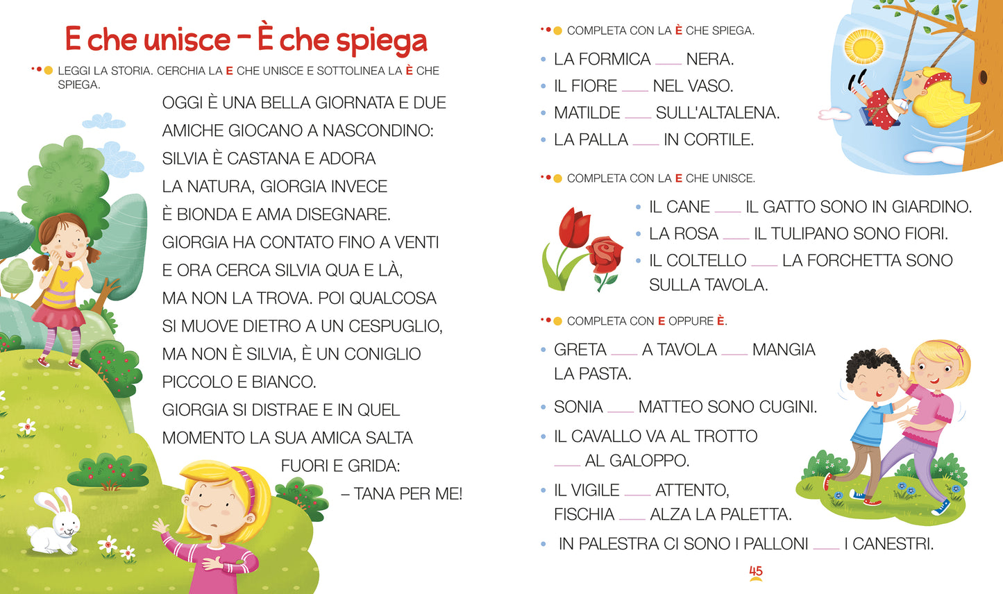 Ortografia semplice. Giochi e attività per scoprire i segreti della lingua italiana