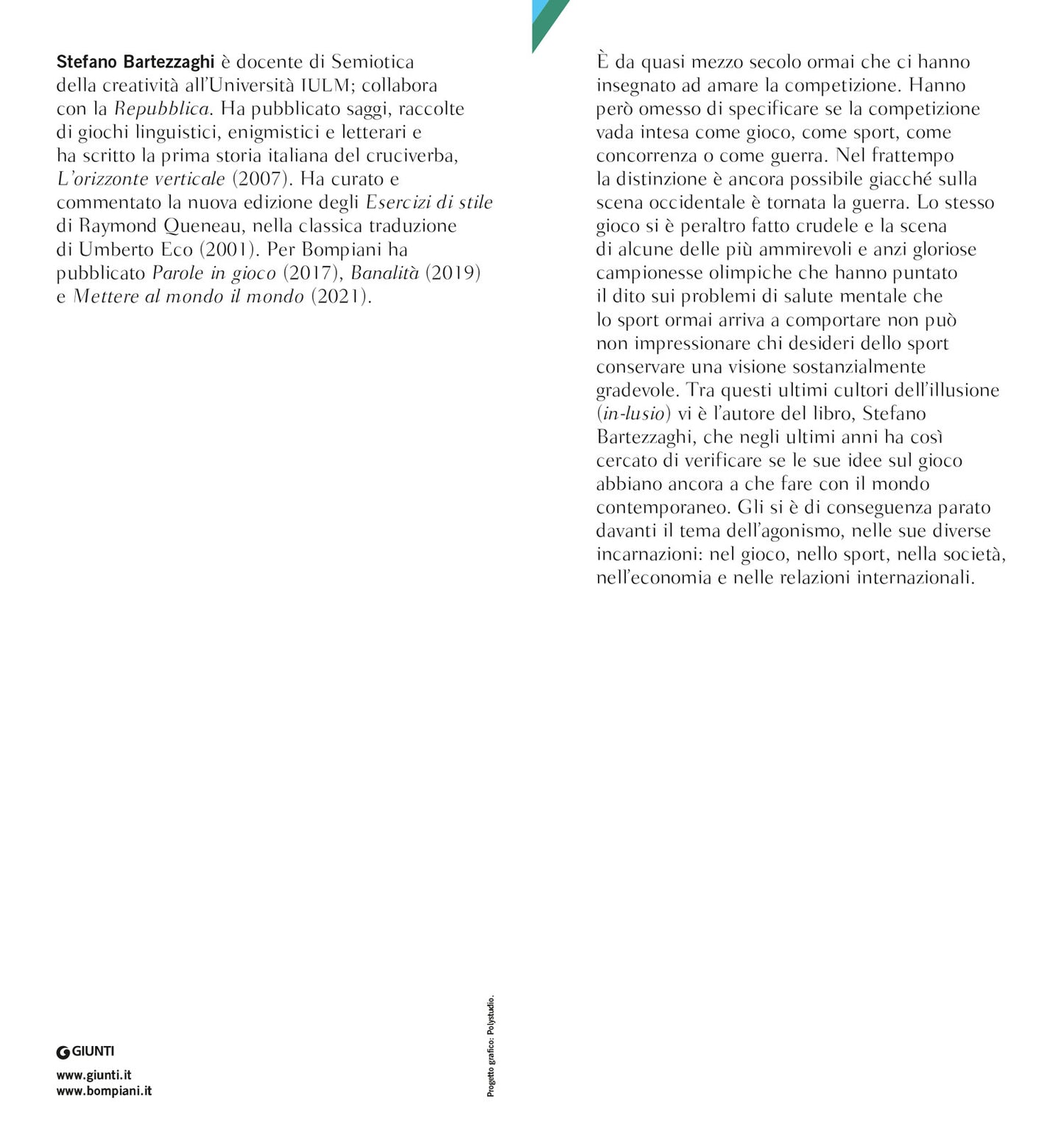 Chi vince non sa cosa si perde. Agonismo. Gioco. Guerra