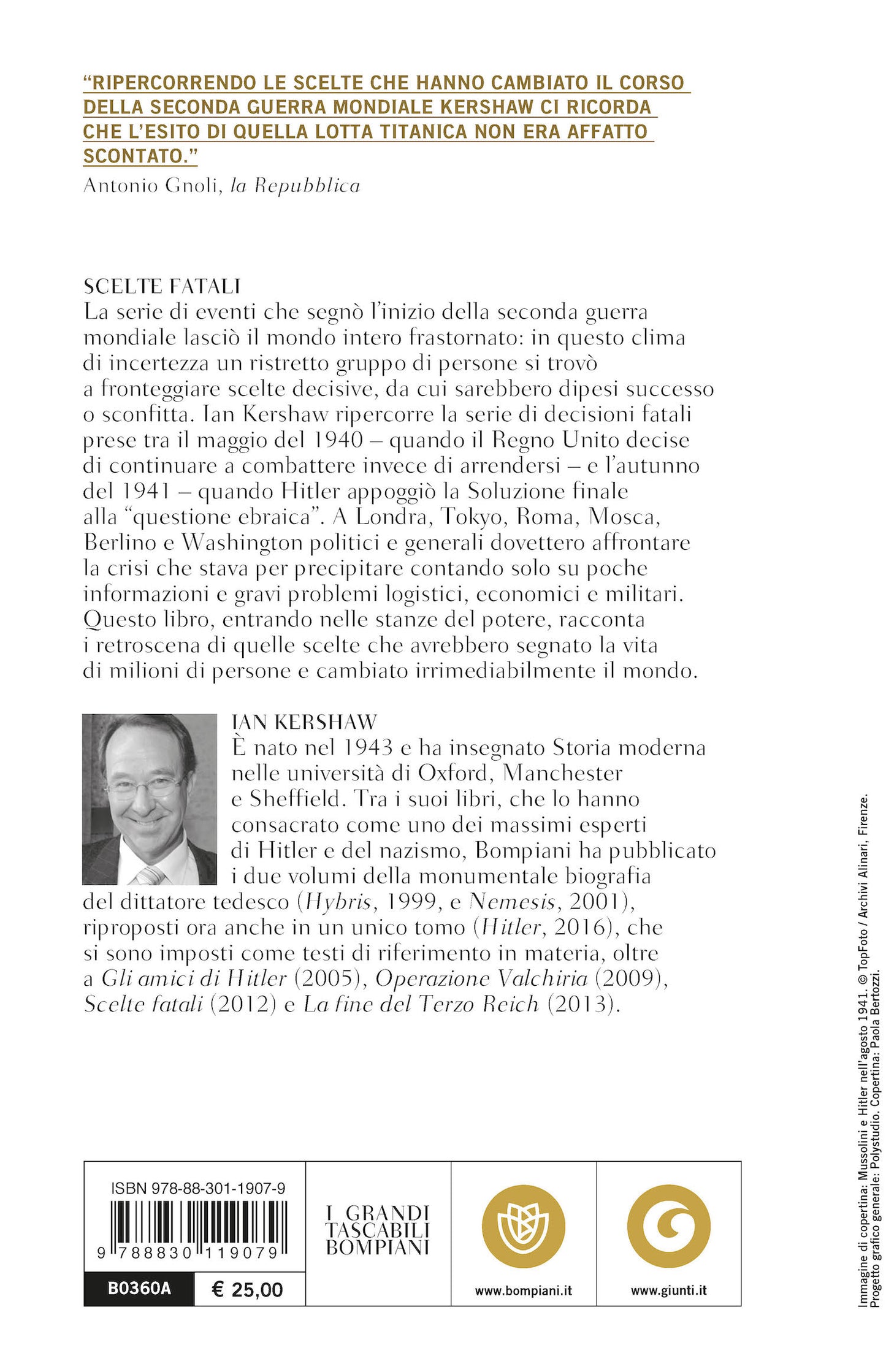 Scelte fatali. Le decisioni che hanno cambiato il mondo. 1940-1941