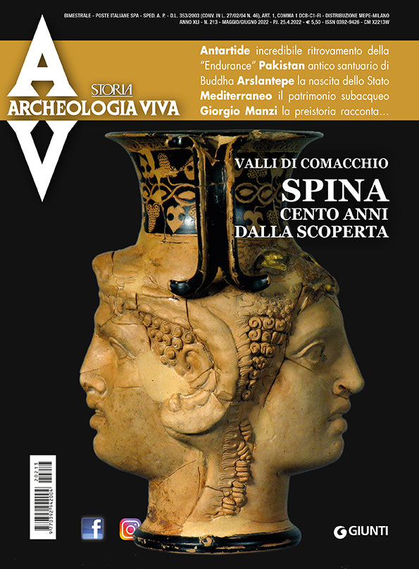 Archeologia Viva n. 213 - maggio/giugno 2022. Rivista bimestrale