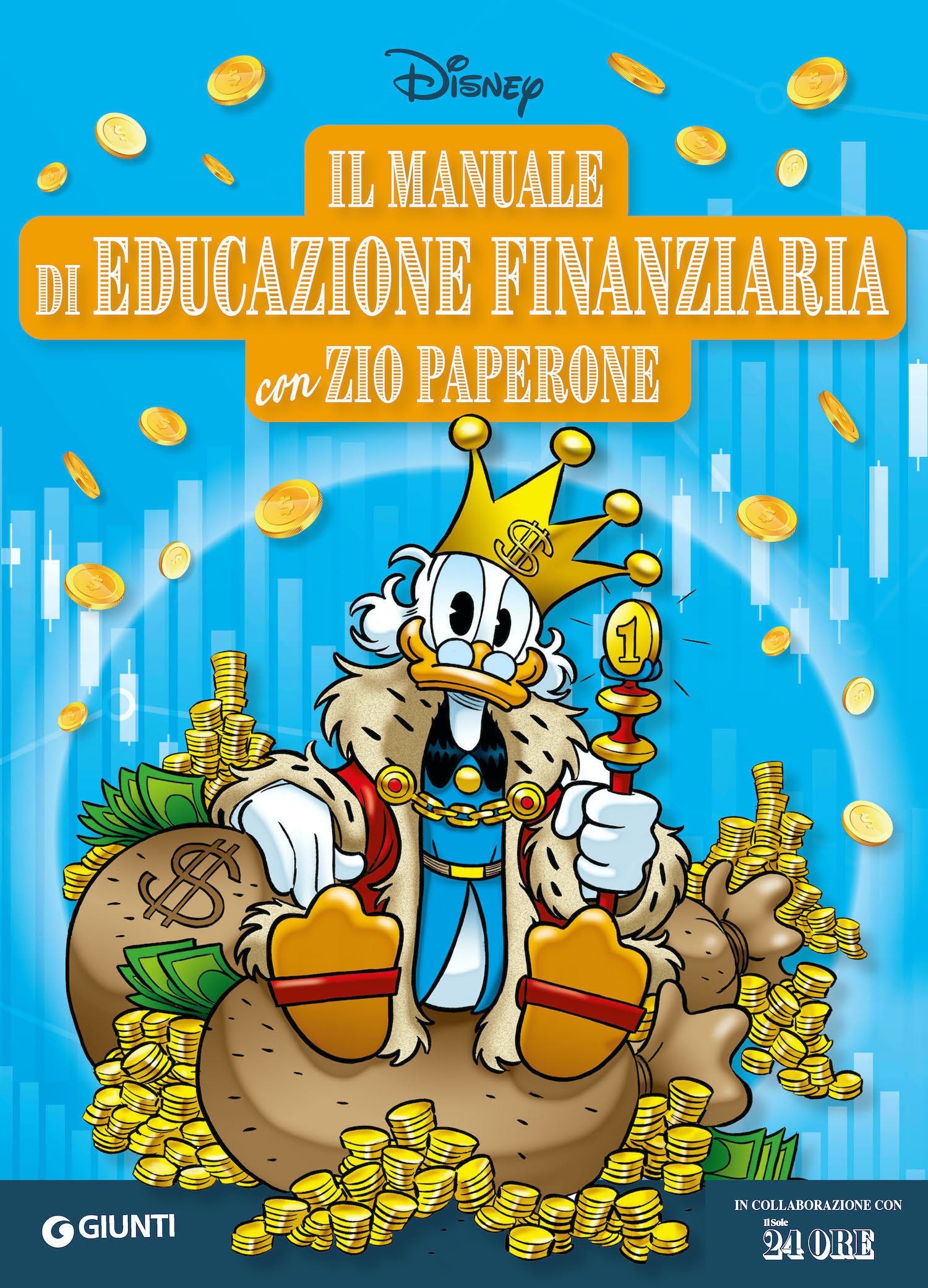 Manuale di educazione finanziaria con Zio Paperone