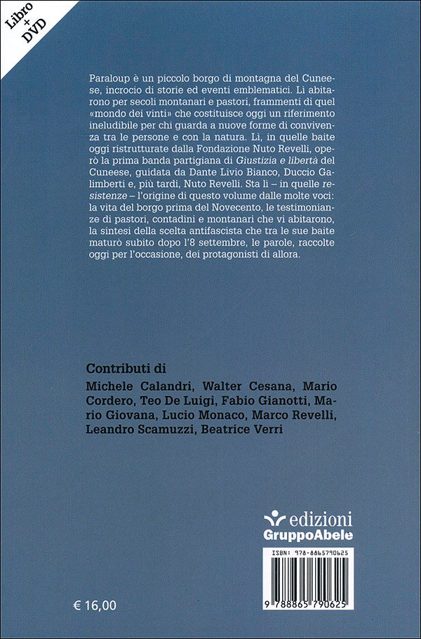 Resistenze + DVD. Quelli di Paraloup