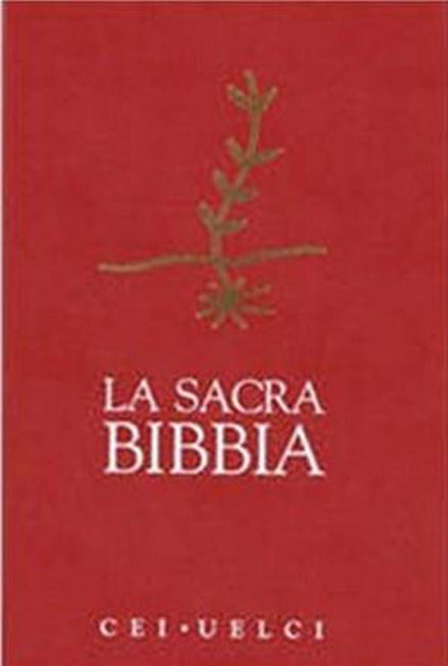 La sacra Bibbia. Ediz. rossa