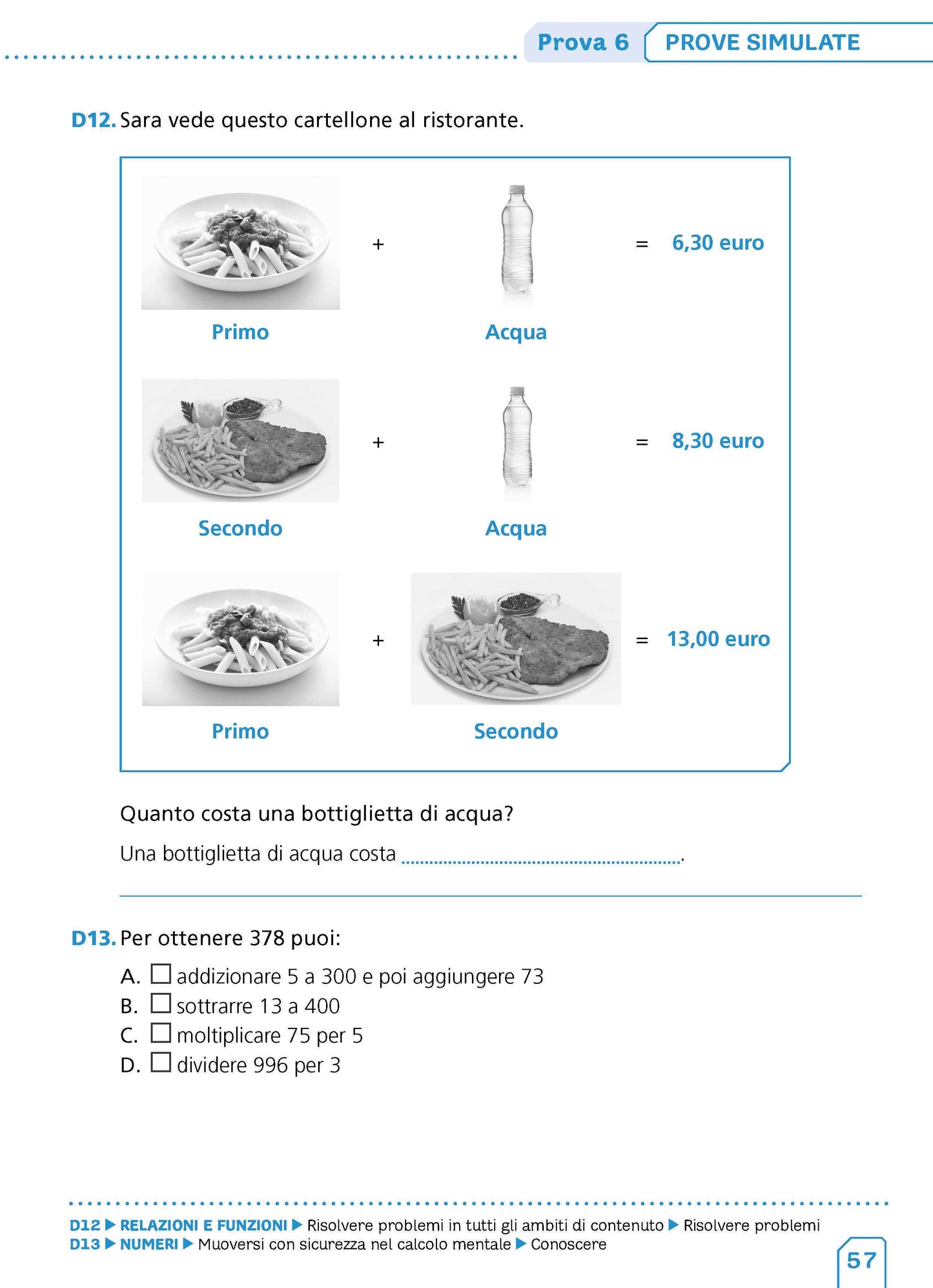 Più INVALSI - Matematica 5. Prove guidate e prove simulate