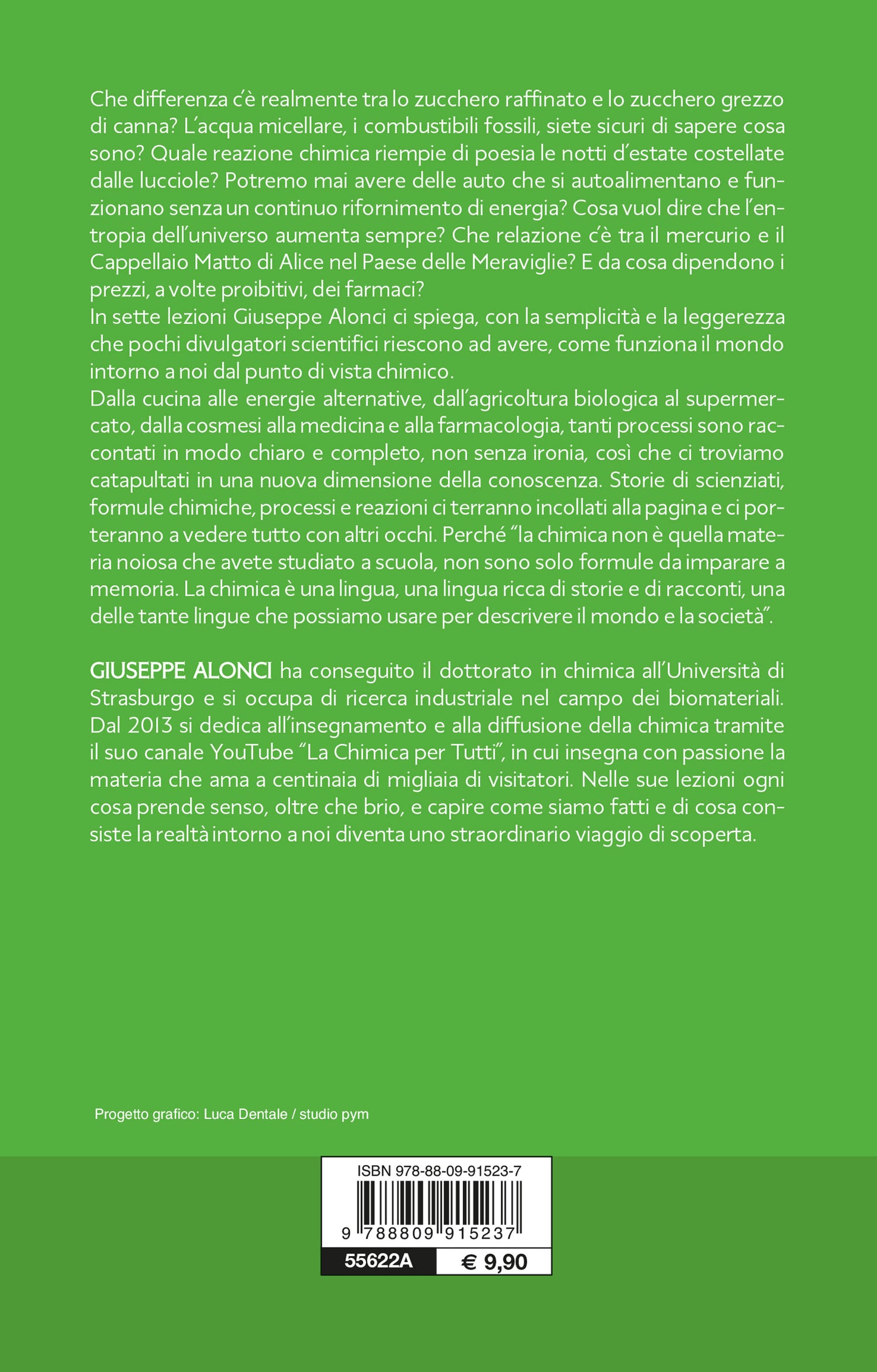 Tutta questione di chimica. Sette brevi lezioni sul mondo che ci circonda