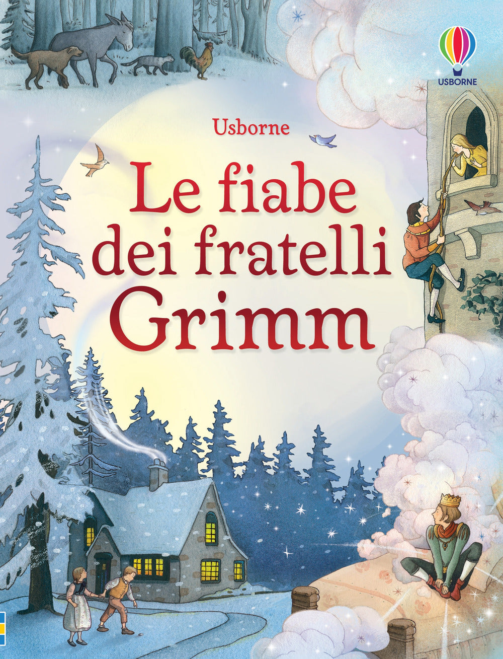 Le fiabe dei fratelli Grimm. Ediz. illustrata