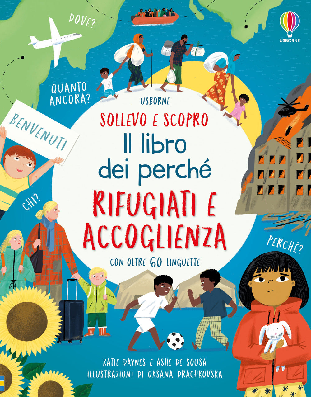 Rifugiati e accoglienza. Il libro dei perché