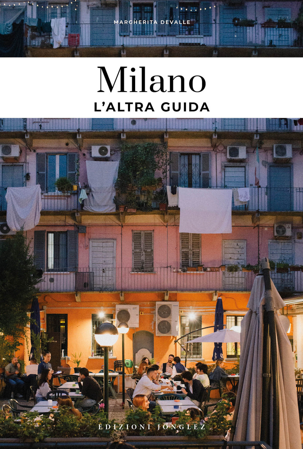 Milano, l'altra guida