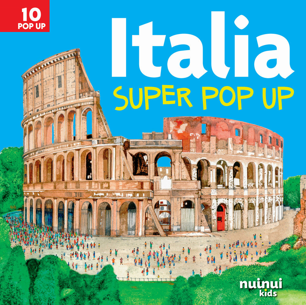 Italia. Super pop-up! Ediz. a colori